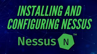 How To Install amp Configure Nessus [upl. by Blandina]