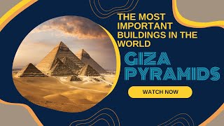 Pyramids of Giza  Cairo Egypt  The Most Important Structures in the World [upl. by Aihset]