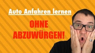 Auto Anfahren lernen Tutorial mit Fahrty So würgt ihr nie wieder den Motor ab [upl. by Sorce]