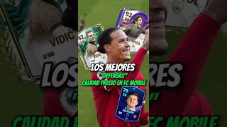 LOS MEJORES DEFENSAS CALIDAD PRECIO EN FC MOBILE [upl. by Waldner]