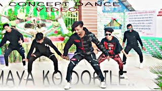 Maya ko dorile  Nishan Khan  choreography  Concept Dance Video [upl. by Esbenshade]