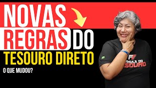 ⭕ NOVAS Regras do Tesouro Direto O Que Você Precisa Saber [upl. by Dnalel]