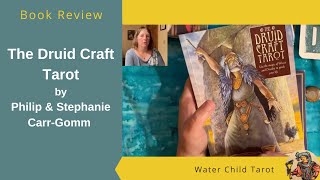 The Druid Craft Tarot by Philip amp Stephanie CarrGomm [upl. by Atinat927]