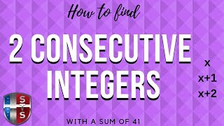 How to find two consecutive integers with a sum of 41 [upl. by Pazit]