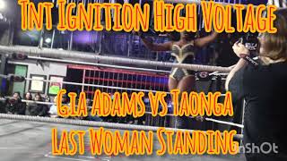 Last Woman Standing  Gia Adams vs Taonga  TNT IGNITION HIGH VOLTAGE 281121 [upl. by Kast]