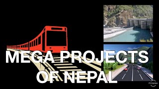 Mega Projects of Nepal 22 National Pride Projects [upl. by Hewe]