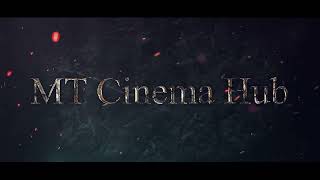 MT Cinema Hub INTRO [upl. by Hembree]