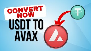 How to convert Tether Usdt to AVAX [upl. by Scutt]