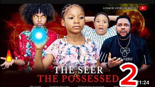 THE SEER ampTHE POSSESSED PART 2 latest Nigeria movie 2024 [upl. by Annitsirhc]