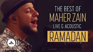 Maher Zain  Ramadan  The Best of Maher Zain Live amp Acoustic [upl. by Inan]