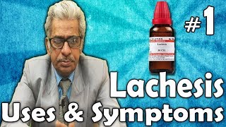 Lachesis Part 1  Uses and Symptoms in Homeopathy by Dr PS Tiwari [upl. by Barnet]