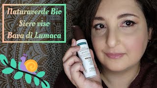 NATURAVERDE BIO Siero alla BAVA di LUMACA 🐌 Review  Recensioni di Bellezza 💋 [upl. by Okire]