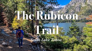 Hiking the Rubicon Trail to Eagle Falls One of Lake Tahoes best trails  Emerald Bay State Park [upl. by Oguh757]