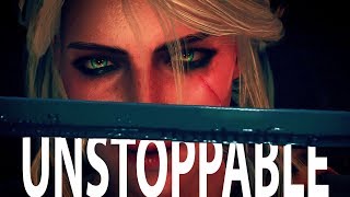 Ciri  Unstoppable [upl. by Ogram]