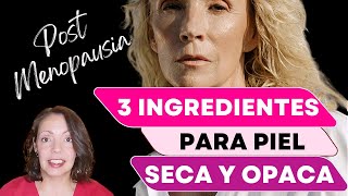 ❤️ 3 INGREDIENTES para HIDRATAR la PIEL SECA en la MENOPAUSIA y POSTMENOPAUSIA [upl. by Arline]