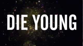 Die Young Lyric Video  Keha [upl. by Akinet]