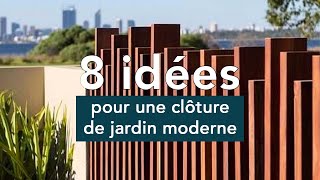 8 idées pour une clôture de jardin moderne [upl. by Eseilanna315]