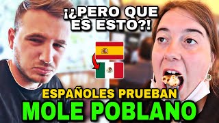 PROBANDO MOLE POBLANO en MÉXICO por PRIMERA VEZ 🇲🇽 ¡¿pero que sabor es este [upl. by Markowitz]