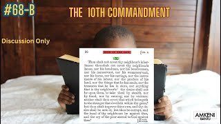 68B  Discussion on 10th Commandment from the Book of the Law [upl. by Affrica]