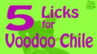 5 Licks to Play with Voodoo Child  Jimi Hendrix  Stevie Ray Vaughan [upl. by Eustazio134]