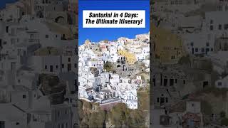 Santorini in 4 Days The Ultimate Itinerary [upl. by Halverson555]