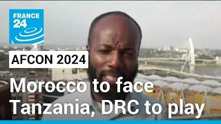 AFCON 2024 Morocco to face off Tanzania DRC to play Zambia • FRANCE 24 English [upl. by Arayt]