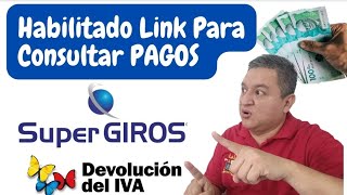 ✅ YA ESTA HABILITADO LINK De CONSULTA De PAGOS 4° 5° y 6° DEVOLUCIÓN DEL IVA🔵👍 [upl. by Banquer284]