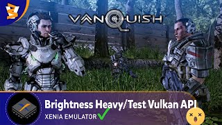 XENIA CANARY EXP e0f0dc7  Vanquish PlayableReShade [upl. by Billmyre]