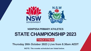 2023 NSWPSSA Primary Athletics Championship  Day 2 Track Stream [upl. by Rawlinson]