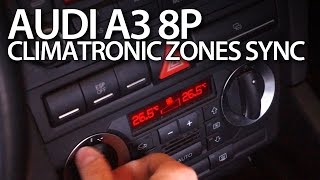 Audi A3 8P Climatronic zones sync [upl. by Notnad]