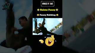 Raistarfunnypart2🤣Hindidubbedvideo😂freeFireFunnydubbedvideo🤣funnyshortsviral [upl. by Dunston951]