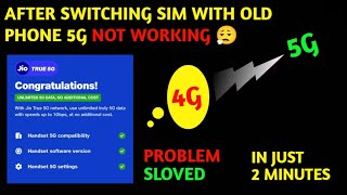 5G Not Working Problem solved  after switching sim with my old phone 5g is not working🗼📱 [upl. by Finley]