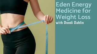 The hidden link between energy medicine and weight with Dondi Dahlin [upl. by Gabbi]