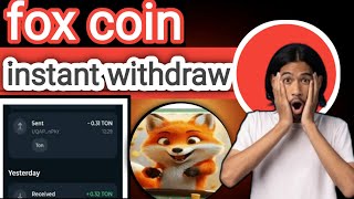 foxs airdrop withdrawal  fox airdrop withdrawal date  fox coin listing date  foxs Coin [upl. by Wadell301]