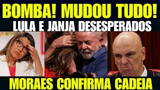 URGENTE MUDOU TUDO TERRÍVEL NOTÍCIA PARA LULA E JANJA MORAES AUTORIZA PRISÃO [upl. by Charpentier767]