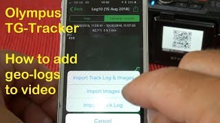 Olympus TGTracker How to add Geo logs to your video [upl. by Rimhsak]