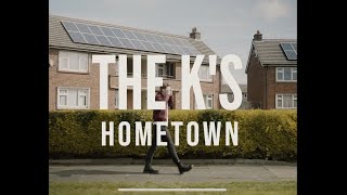 The Ks  Hometown OFFICIAL VIDEO [upl. by Nodanrb930]