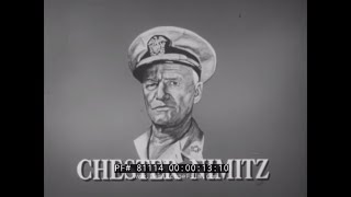 THE CHESTER NIMITZ STORY US NAVY WORLD WAR II PACIFIC CAMPAIGN 80104 [upl. by Lerud208]