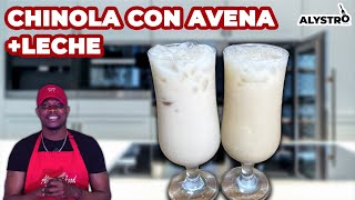 CÓMO HACER JUGO DE CHINOLA CON AVENA LECHE ☀️  ALYSTRO FOOD [upl. by Garfinkel973]