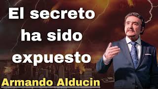 El secreto ha sido expuesto  Armando Alducin 2024 [upl. by Alliehs653]