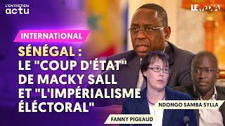 SÉNÉGAL  LE quotCOUP D’ÉTATquot DE MACKY SALL ET quotL’IMPÉRIALISME ÉLECTORALquot [upl. by Celesta]