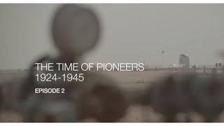 Total a pioneering spirit  Episode 2 The time of pioneers [upl. by Terri]