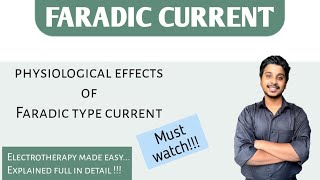 Physiological effect of Faradic current  Faradic current  Low Frequency currents  Electrotherapy [upl. by Bacon]