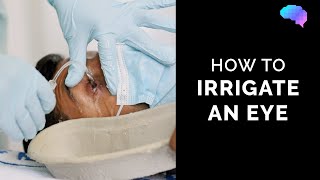 How to Irrigate an Eye  How to Wash an Eye  Eye First Aid  OSCE Guide  UKMLA  CPSA [upl. by Jo-Ann]