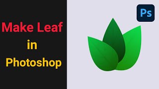 How to make simple leaf in photoshop [upl. by Pfeffer]