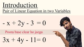 Class 10  Pair of Linear Equation in Two Variables  Introduction  Chapter 3 [upl. by Glavin]