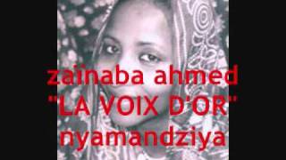 zainaba ahmed quotla voix dor nyamandziya [upl. by Steinberg]