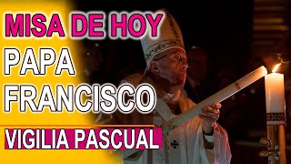 Vigilia Pascual Papa Francisco en la noche Santa 30 de marzo [upl. by Ayam]