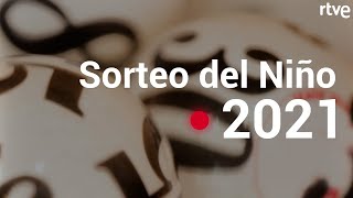 SORTEO DE LA LOTERÍA DEL NIÑO 2021 EN DIRECTO [upl. by Eniotna]