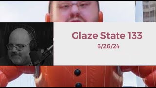 Glaze State 133  The ReviewTechUSA crashout continues Jay claims doxxing and hacking [upl. by Sasha352]